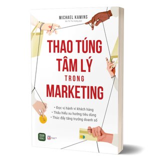 Thao Túng Tâm Lý Trong Marketing