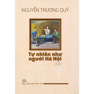 Tự Nhiên Như Người Hà Nội