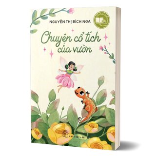 Văn Học Thiếu Nhi - Chuyện Cổ Tích Của Vườn