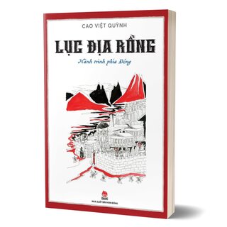 Lục Địa Rồng - 2 - Hành Trình Phía Đông