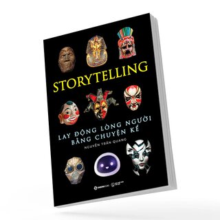 StoryTelling - Lay Động Lòng Người Bằng Câu Chuyện Kể