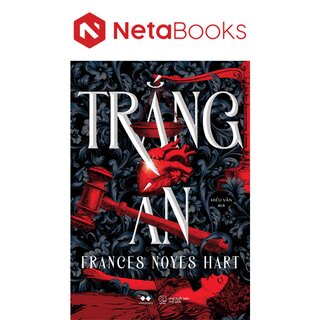 Trắng Án - Frances Noyes Hart