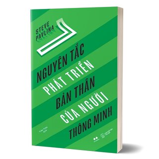 7 Nguyên Tắc Phát Triển Bản Thân Của Người Thông Minh