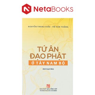 Tứ Ân Đạo Phật Ở Tây Nam Bộ