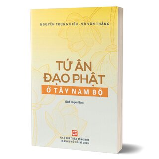 Tứ Ân Đạo Phật Ở Tây Nam Bộ