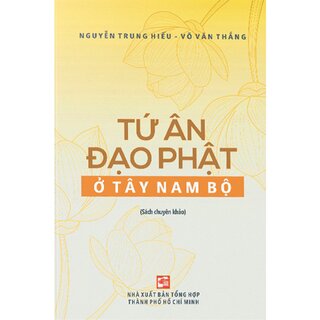 Tứ Ân Đạo Phật Ở Tây Nam Bộ