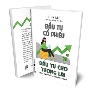 Đầu Tư Cổ Phiếu - Đầu Tư Cho Tương Lai