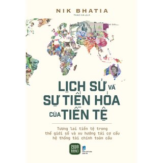 Lịch Sử Và Sự Tiến Hóa Của Tiền Tệ