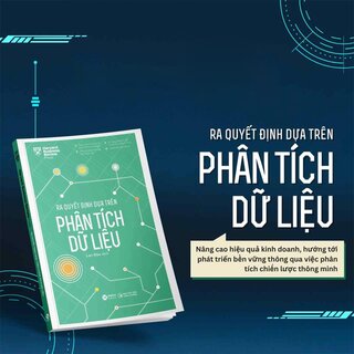 Ra Quyết Định Dựa Trên Phân Tích Dữ Liệu