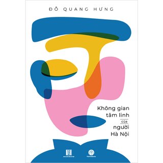 Không Gian Tâm Linh Của Người Hà Nội