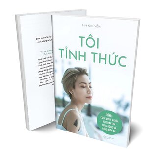 Tôi Tỉnh Thức - Sống Cuộc Đời Ý Nghĩa Với Trái Tim Rung Động Và Lòng Biết Ơn