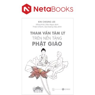 Tham Vấn Tâm Lý Trên Nền Tảng Phật Giáo