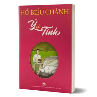 Ý Và Tình - Hồ Biểu Chánh