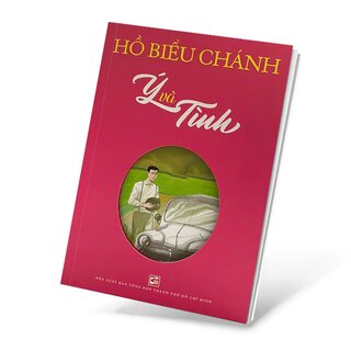 Ý Và Tình - Hồ Biểu Chánh