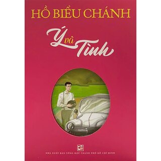 Ý Và Tình - Hồ Biểu Chánh