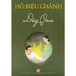 Dây Oan - Hồ Biểu Chánh