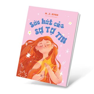 Sức Hút Của Sự Tự Tin