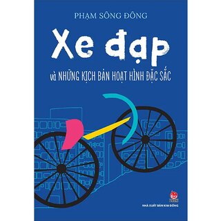 Xe Đạp Và Những Kịch Bản Hoạt Hình Đặc Sắc