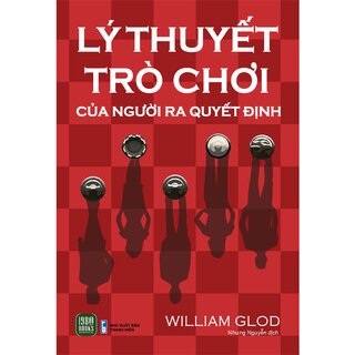 Lý Thuyết Trò Chơi Của Người Ra Quyết Định