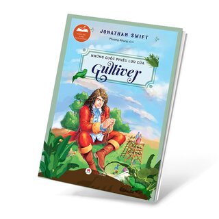 Danh Tác Trong Nhà Trường - Những Cuộc Phiêu Lưu Của Gulliver