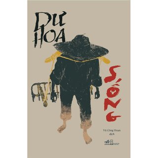 Sống - Dư Hoa