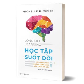 Long Life Learning - Học Tập Suốt Đời