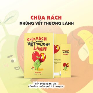 Chữa Rách Những Vết Thương Lành