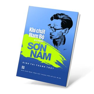 Khí Chất Nam Bộ Qua Truyện Sơn Nam