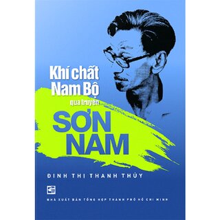 Khí Chất Nam Bộ Qua Truyện Sơn Nam