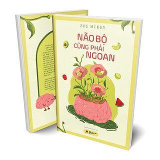 Não Bộ Cũng Phải Ngoan