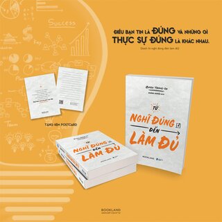 Từ Nghĩ Đúng Đến Làm Đủ