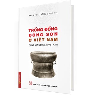 Trống Đồng Đông Sơn Ở Việt Nam (Bìa Cứng)