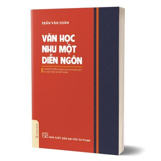 Văn Học Như Một Diễn Ngôn - Lí Thuyết Diễn Ngôn Của M. Foucault Và Văn Học Sử Việt Nam