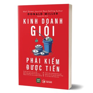 Kinh Doanh Giỏi Phải Kiếm Được Tiền