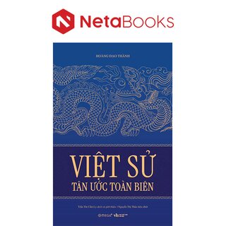 Việt Sử Tân Ước Toàn Biên