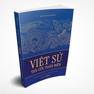 Việt Sử Tân Ước Toàn Biên