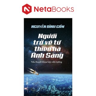 Người Trở Về Từ Thiên Hà Ánh Sáng