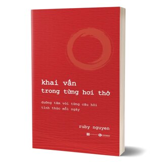 Khai Vấn Trong Từng Hơi Thở