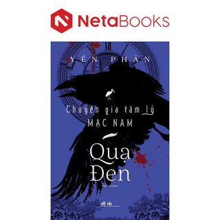 Chuyên Gia Tâm Lý Mạc Nam - Quạ Đen