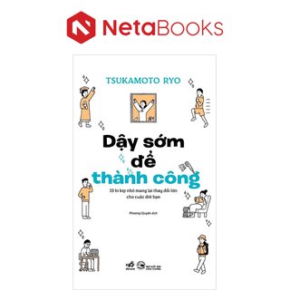 Dậy Sớm Để Thành Công