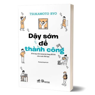 Dậy Sớm Để Thành Công