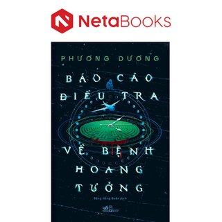 Báo Cáo Điều Tra Về Bệnh Hoang Tưởng