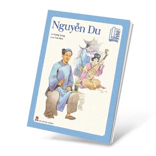 Theo Dấu Văn Nhân - Nguyễn Du