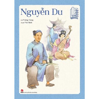 Theo Dấu Văn Nhân - Nguyễn Du