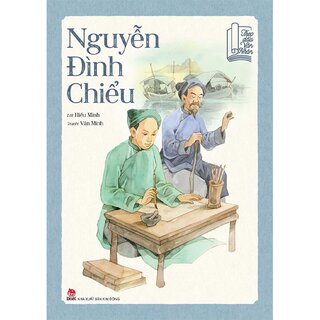 Theo Dấu Văn Nhân - Nguyễn Đình Chiểu