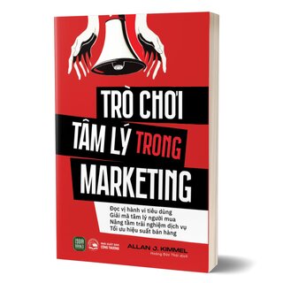 Trò Chơi Tâm Lý Trong Marketing