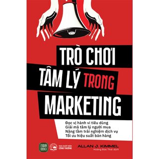 Trò Chơi Tâm Lý Trong Marketing