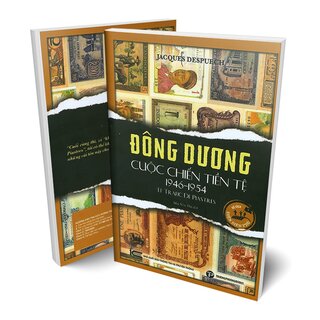 Đông Dương Cuộc Chiến Tiền Tệ 1946-1954