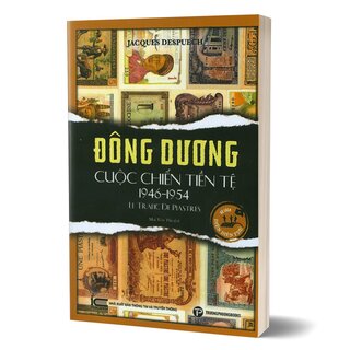 Đông Dương Cuộc Chiến Tiền Tệ 1946-1954