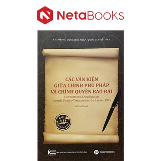 Các Văn Kiện Giữa Chính Phủ Pháp Và Chính Quyền Bảo Đại